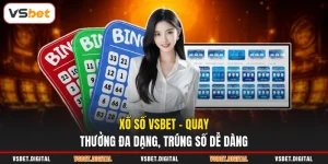 Xổ Số VSBET - Quay Thưởng Đa Dạng, Trúng Số Dễ Dàng